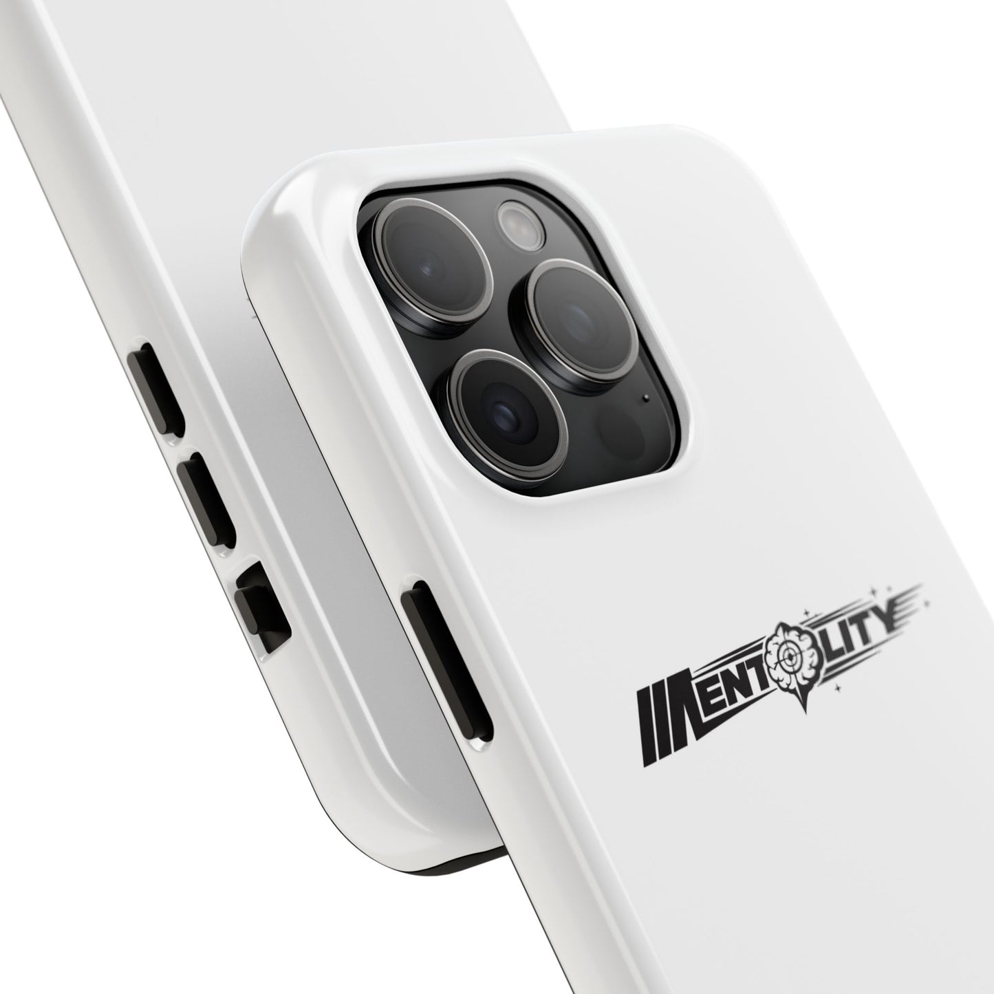 Mentality — Phone Case