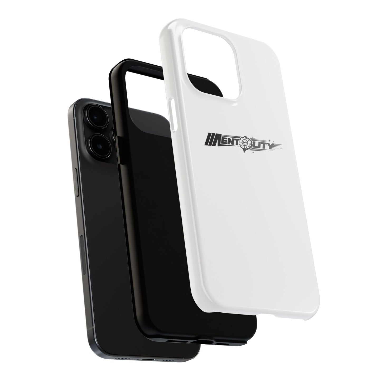 Mentality — Phone Case