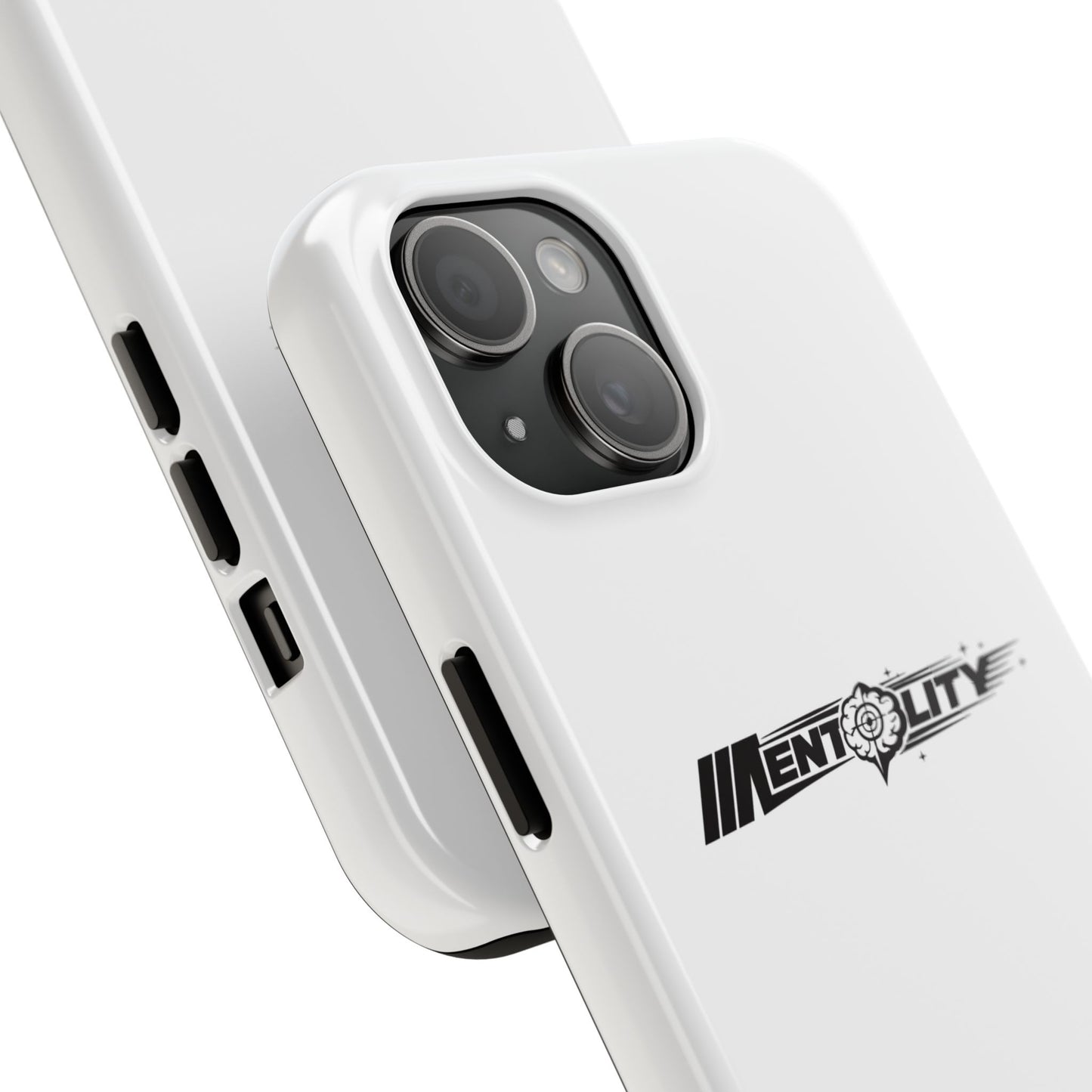 Mentality — Phone Case