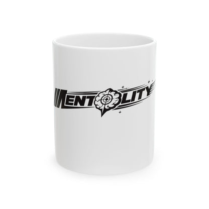 Mentality Coffee Cup