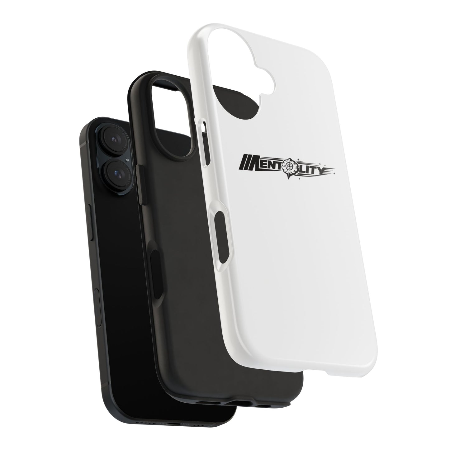 Mentality — Phone Case