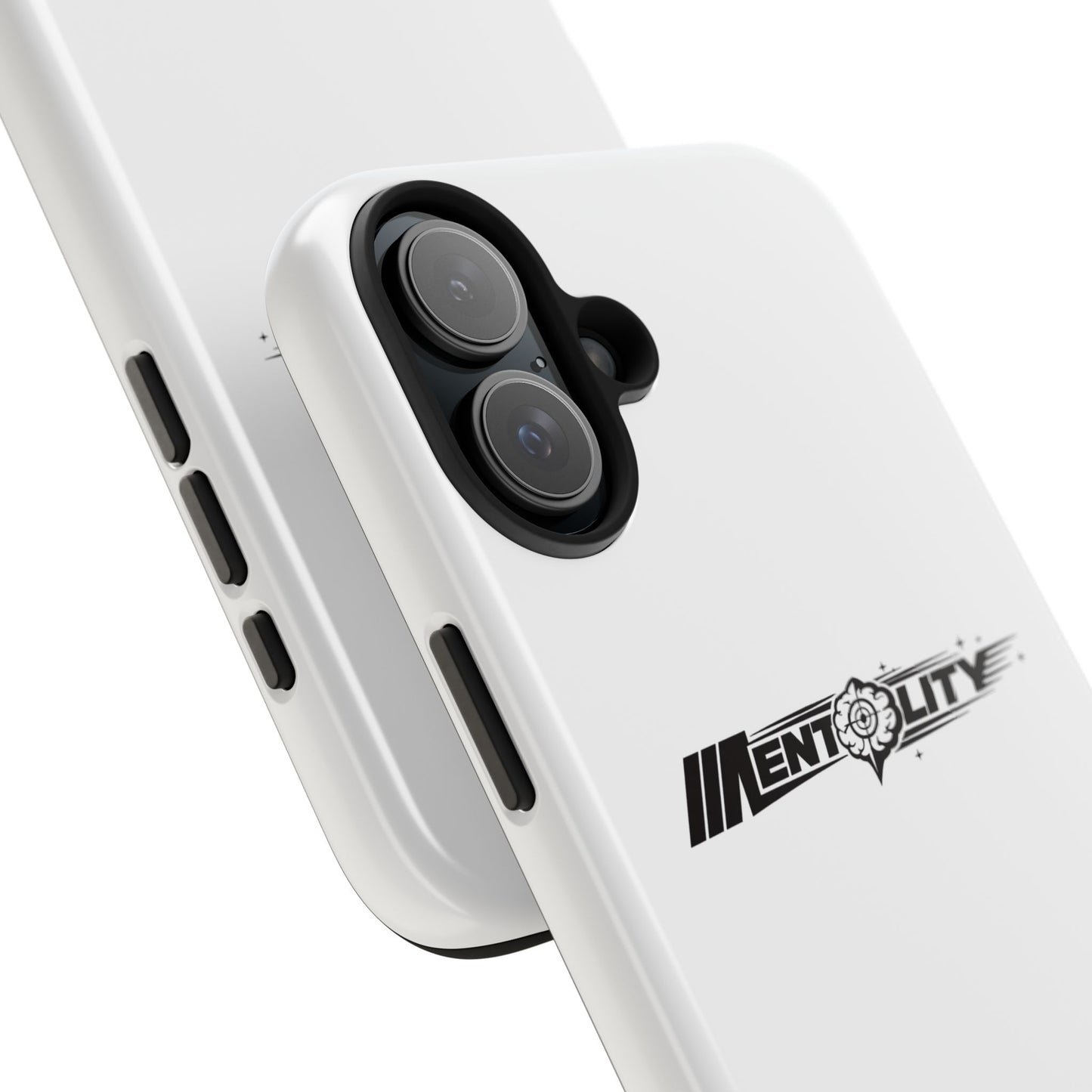 Mentality — Phone Case