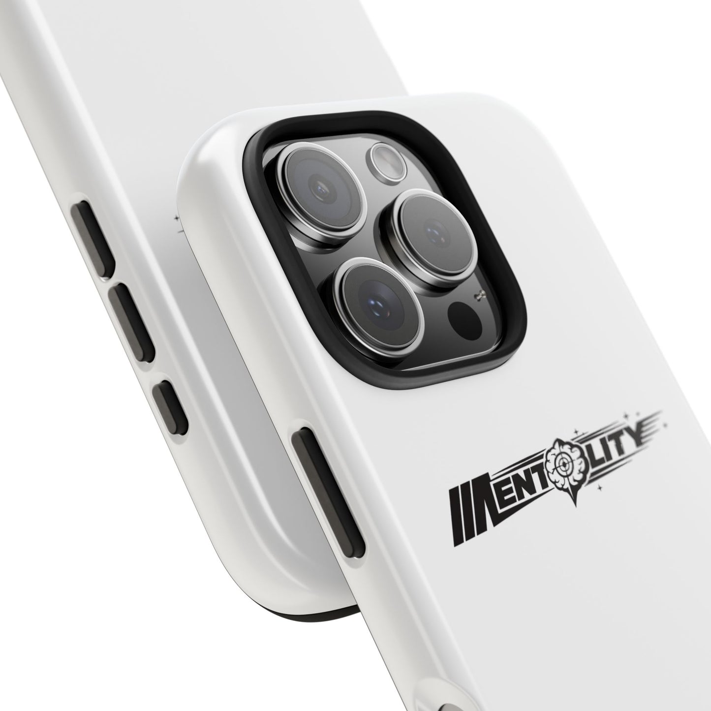 Mentality — Phone Case